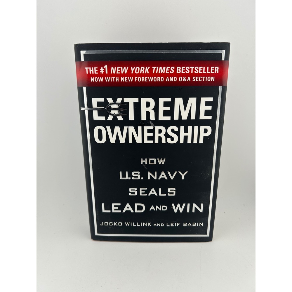 Extreme Ownership How US Navy‎ Seals Lead and Win Jocko Willink Book